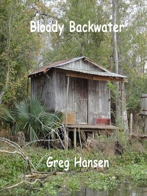 cover image of Bloody Backwater